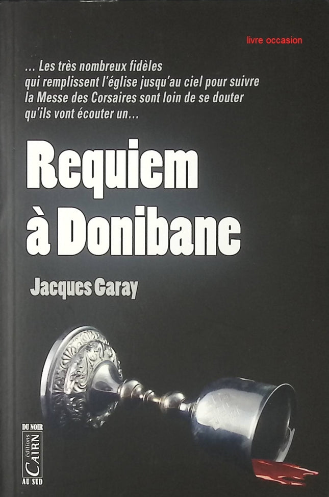 Requiem à Donibane - Jacques Garay - Livre