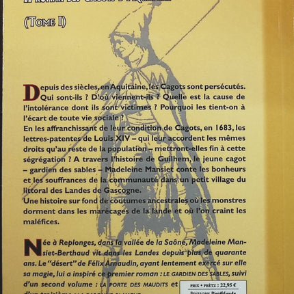 Le gardien des sables: Tome 1, Les cagots d'Aquitaine - Madeleine Mansiet-Berthaud - livre