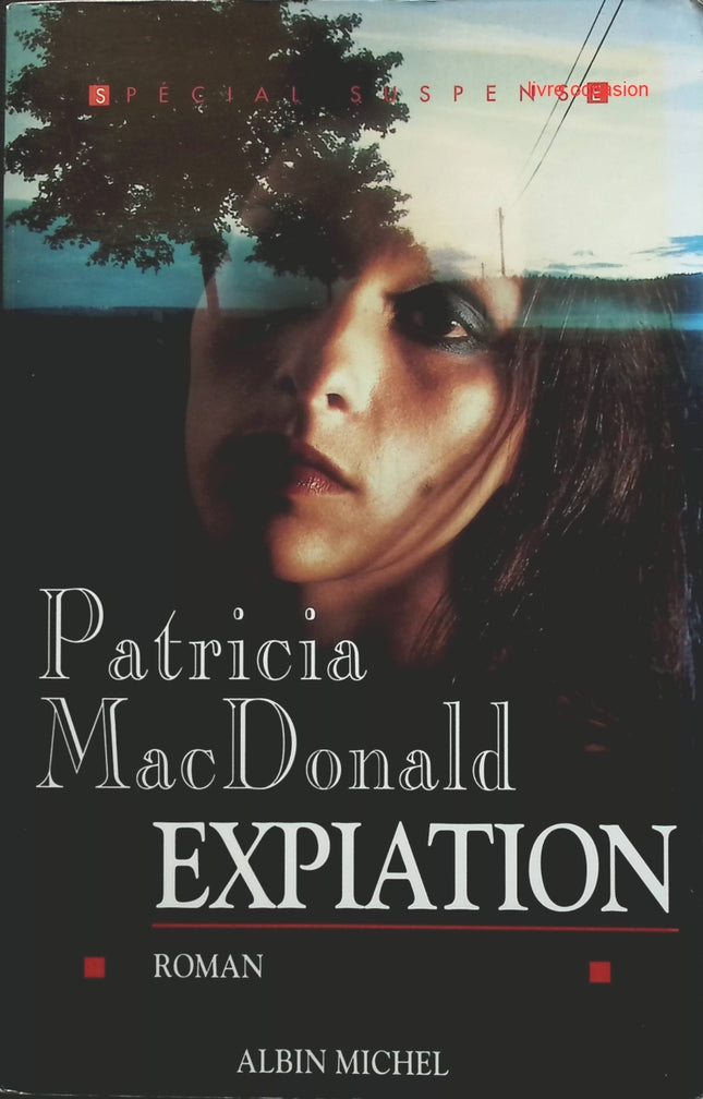 Expiation - Patricia MacDonald - livre