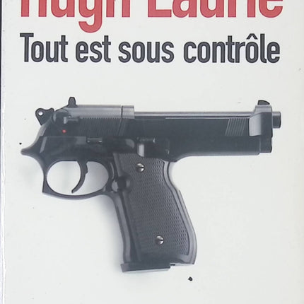 Tout est sous contrôle - Hugh Laurie - Livre