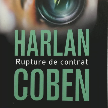 Rupture de contrat – thriller captivant d’Harlan Coben mêlant suspense et secrets - livre