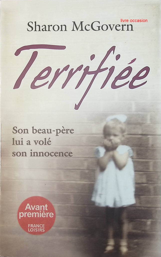 Terrifiée - Sharon McGovern - Livre
