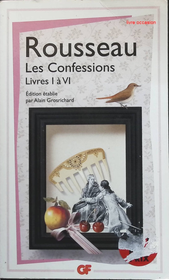 Les Confessions, tome 1 : Livres I à VI - Jean-Jacques Rousseau - livre