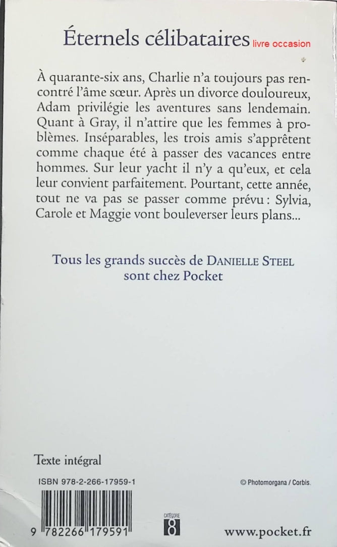 Éternels célibataires - Danielle Steel - Livre