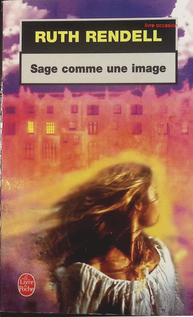 Sage comme une image - Ruth Rendell - Livre