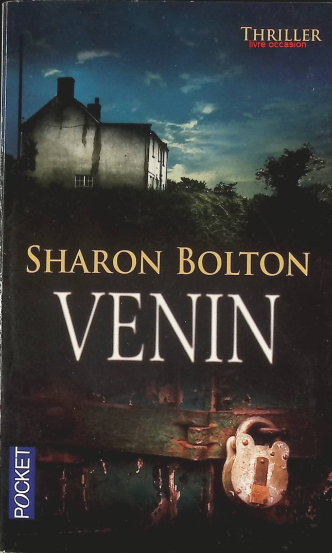 Venin - Sharon Bolton - Livre