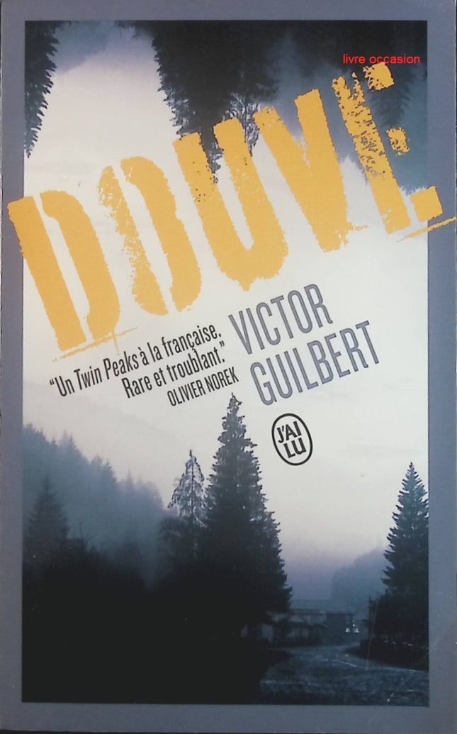 Douve - Victor Guilbert - Livre