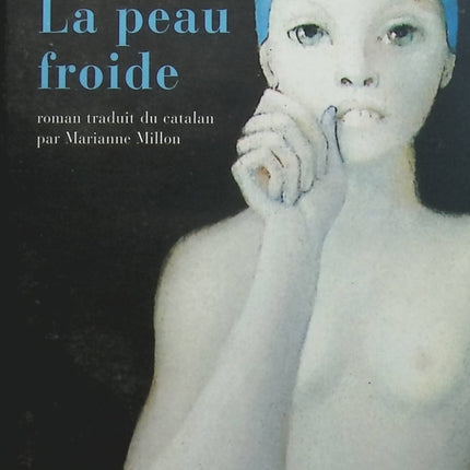 La peau froide - Albert Sànchez Piñol - livre