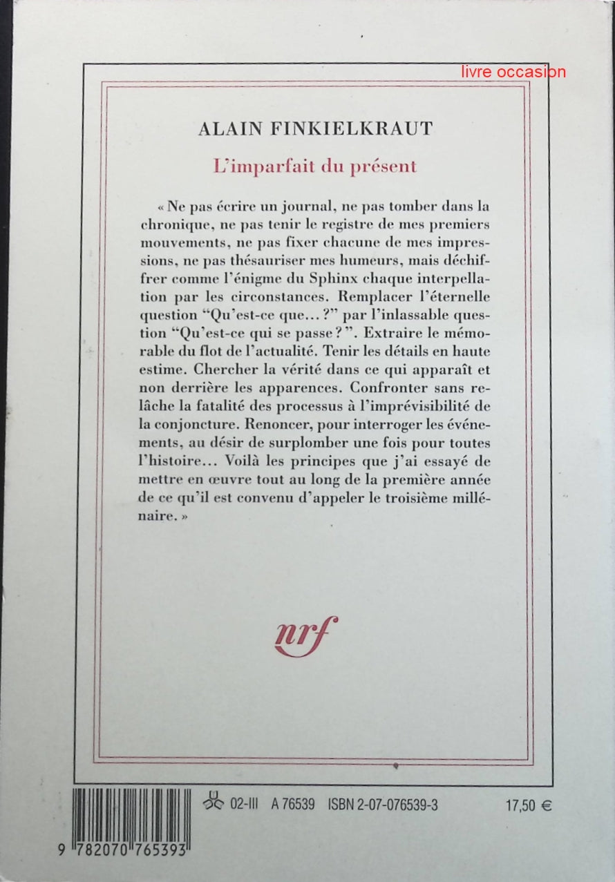 L'imparfait du présent - Alain Finkielkraut - Livre