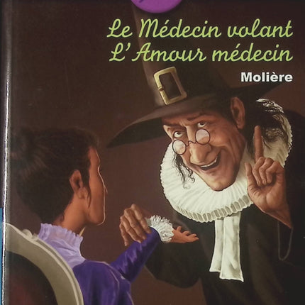 Le Médecin volant L'amour médecin - Molière - Livre