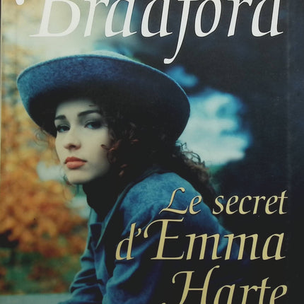Le Secret d'Emma Harte - Barbara Taylor Bradford - Livre