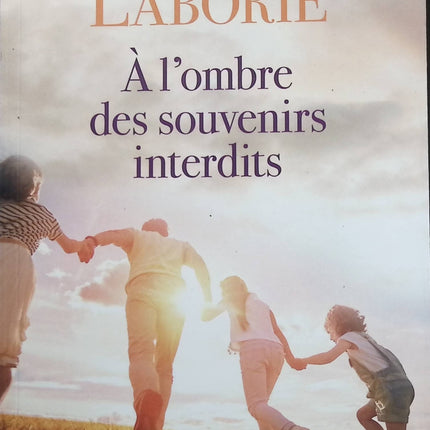 À l'ombre des souvenirs interdits - Christian Laborie - livre