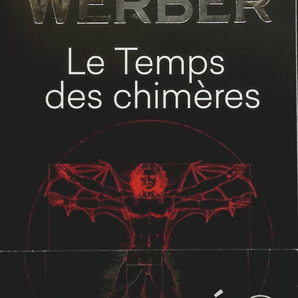Le Temps des chimères - Bernard Werber - livre