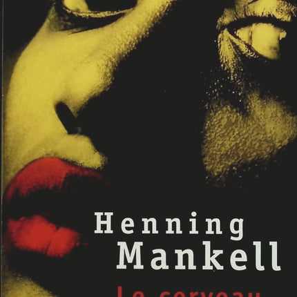 Le cerveau de Kennedy – Thriller politique & suspense international | Henning Mankell - livre