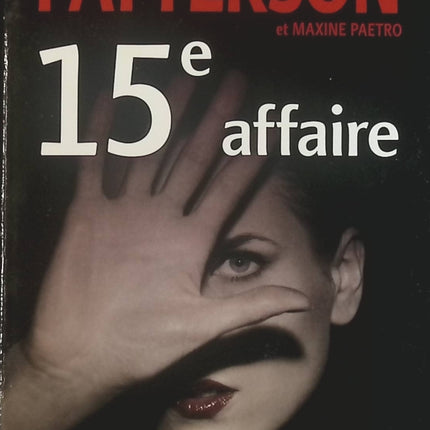 15e affaire - James Patterson - Livre