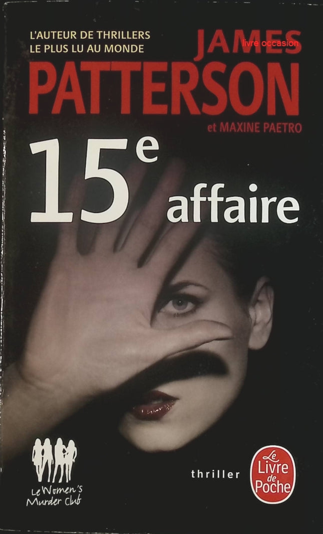 15e affaire - James Patterson - Livre