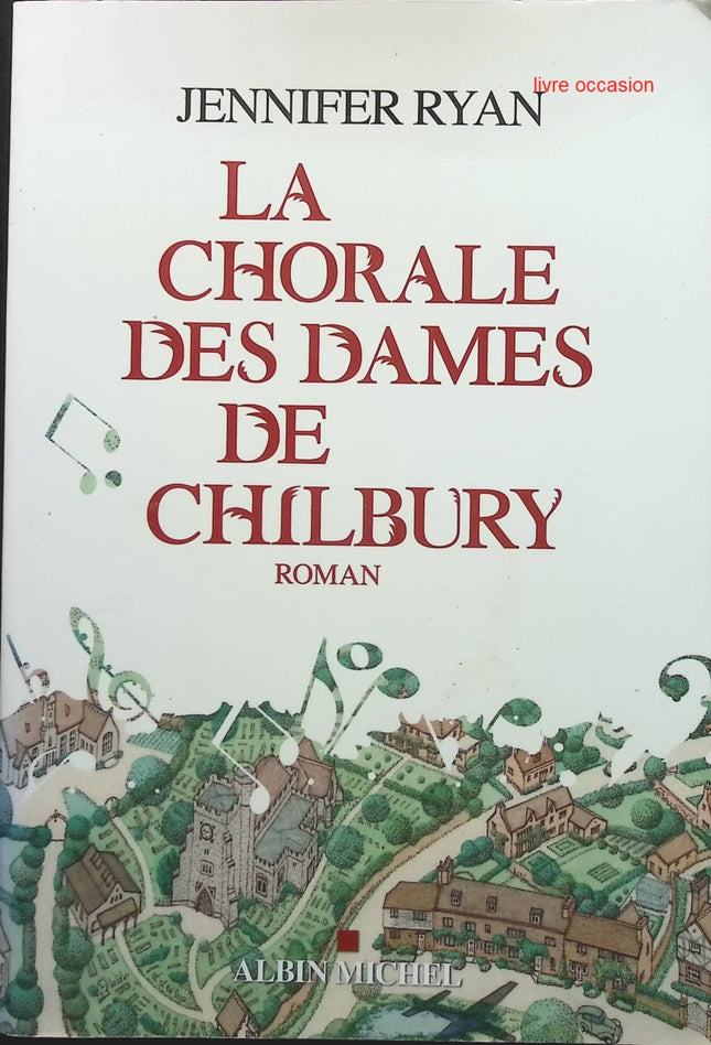 La chorale des Dames de Chilbury - Jennifer Ryan - livre