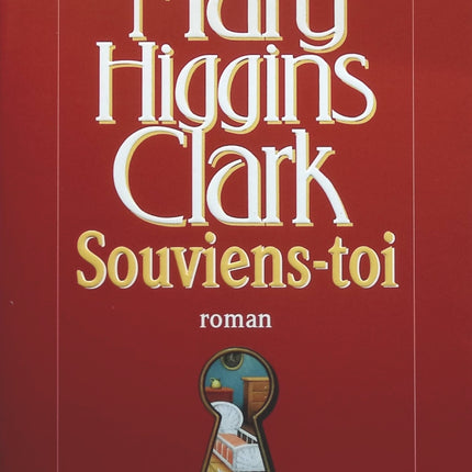 Souviens-toi - Mary Higgins Clark - livre