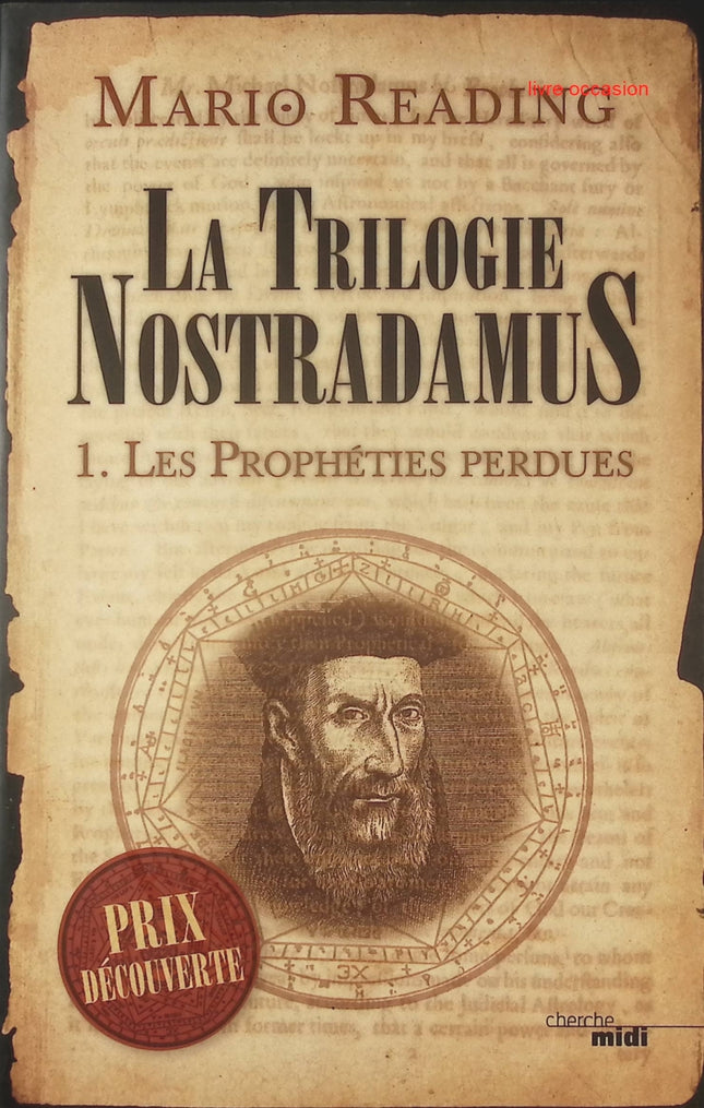 La trilogie Nostradamus- tome 1 - Les prophéties perdues - Mario Reading - Livre