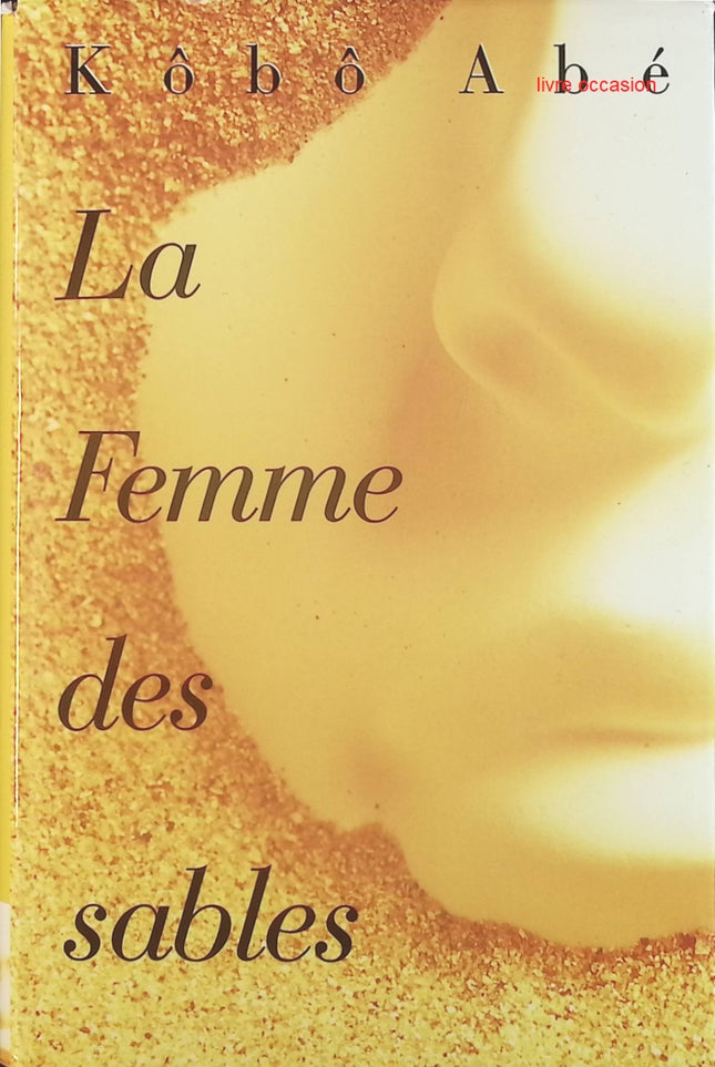 La Femme des sables - Kôbô Abe - Livre