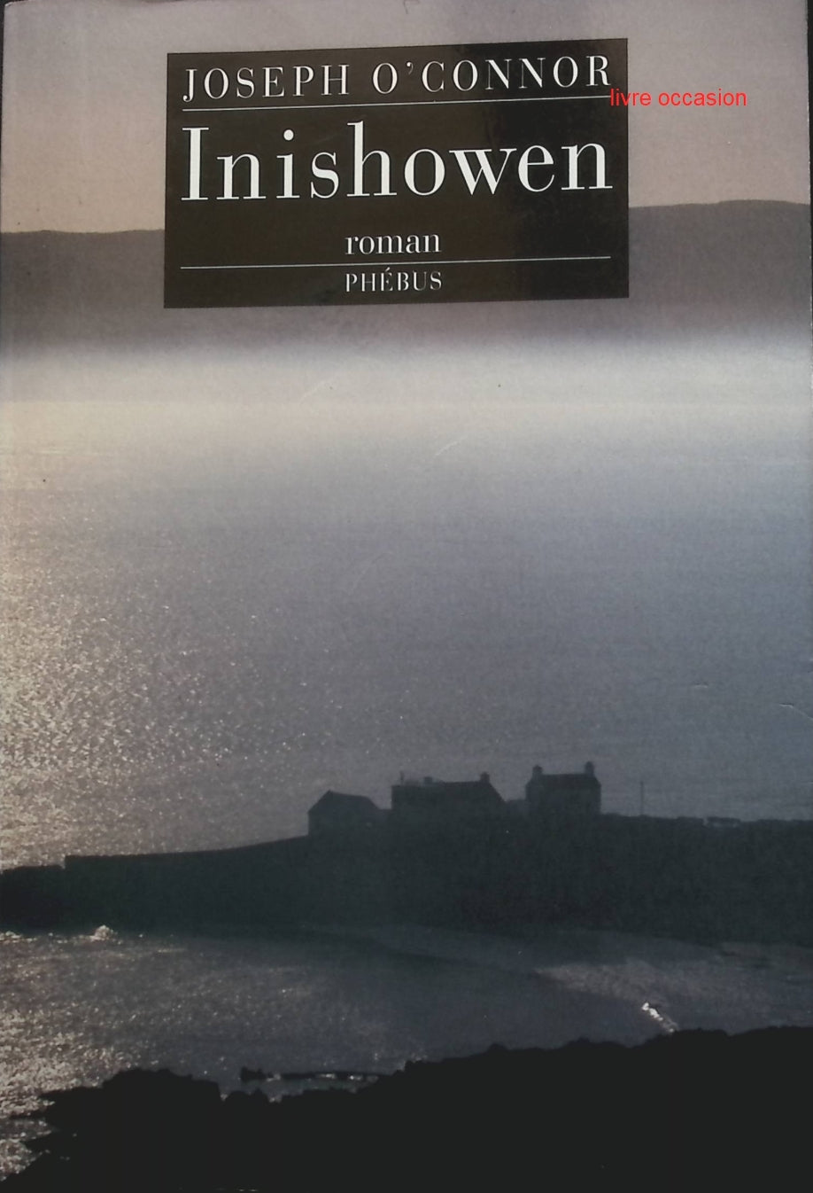 Inishowen - Joseph O'Connor - Livre