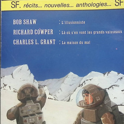L' illusionniste Là ou s'en vont les grands vaisseaux La maison du mal - Bob SHAW  Richard COWPER Charles L. GRANT - Livre
