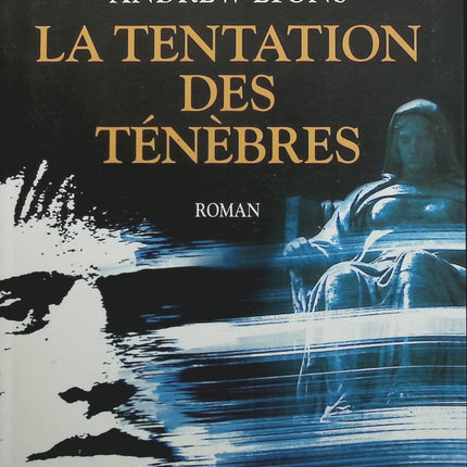 La tentation des ténèbres - Andrew Lyons - Livre