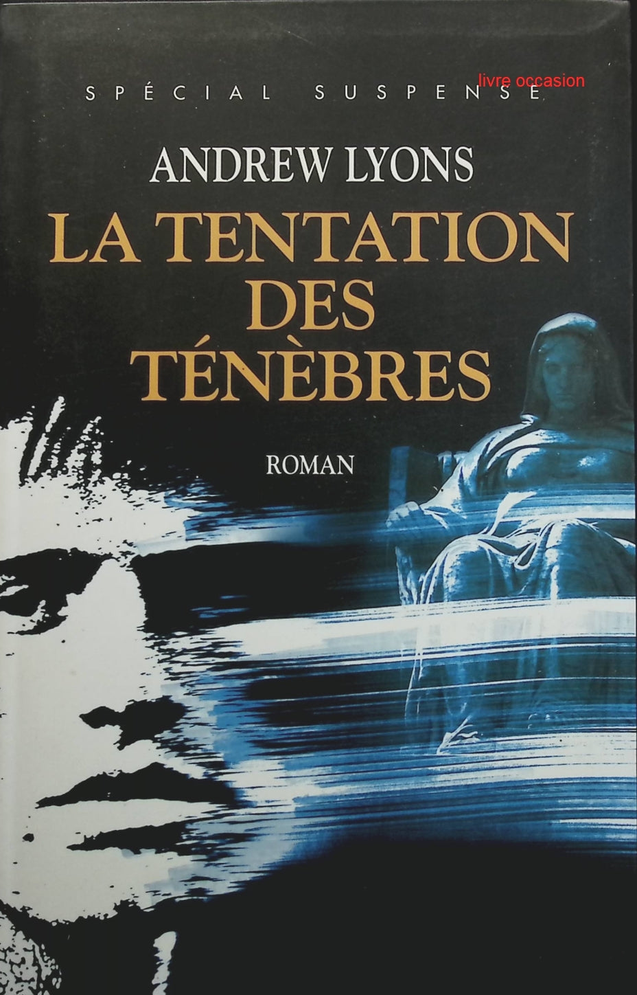 La tentation des ténèbres - Andrew Lyons - Livre