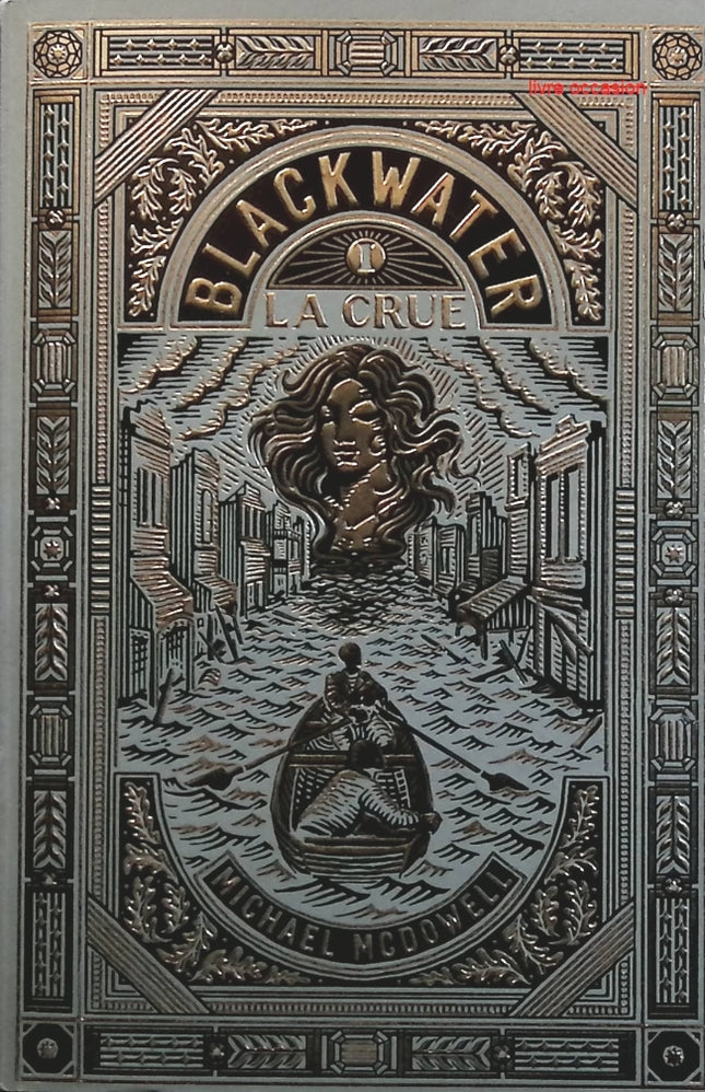 Blackwater, tome 1 : La Crue - Michael McDowell - livre