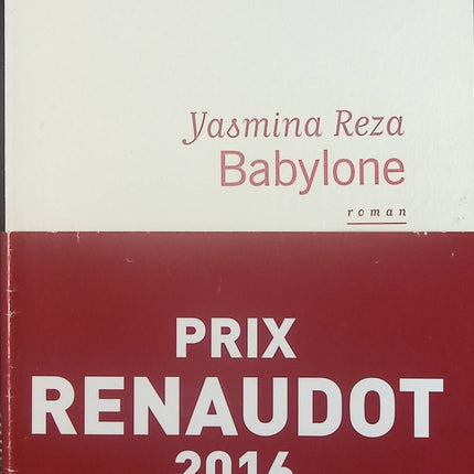 Babylone - Yasmina Reza - Livre