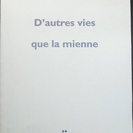 D'autres vies que la mienne - Emmanuel Carrère - Livre