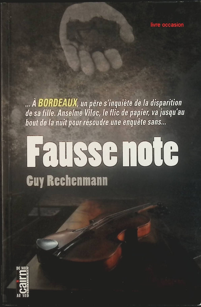 Fausse note - Guy Rechenmann - Livre