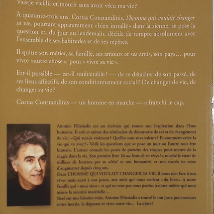 L'homme qui voulait changer de vie - Antoine Filissiadis - livre