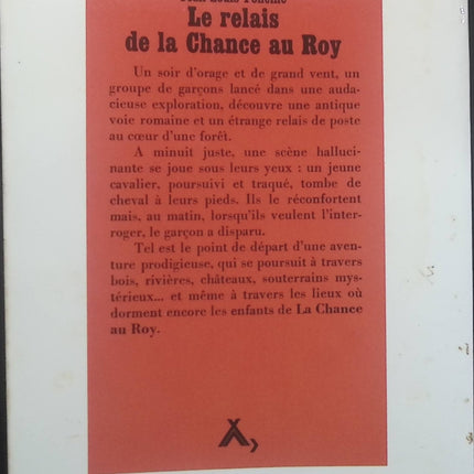 Le relais de la chance au roy - Jean-Louis Foncine - Livre