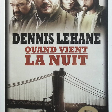 Quand vient la nuit - Dennis Lehane - livre