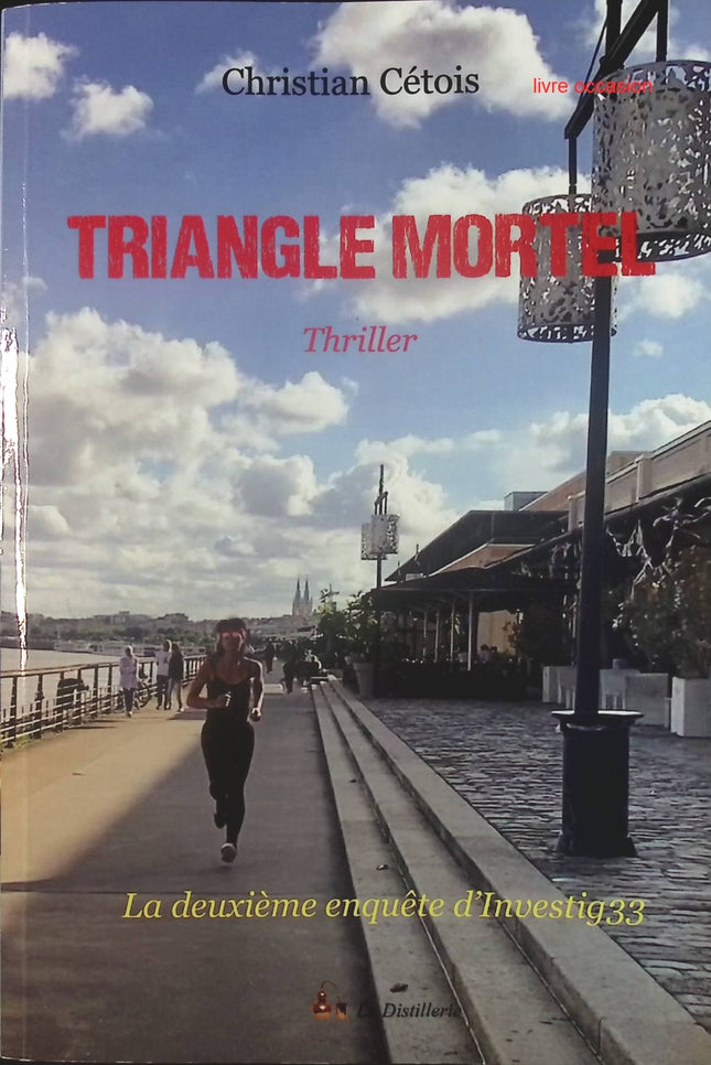 Triangle mortel - Christian Cétois - Livre