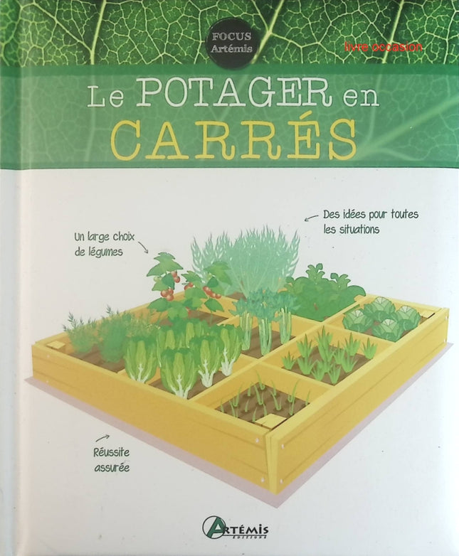 Le potager en carrés - Sasias Gérard - Livre