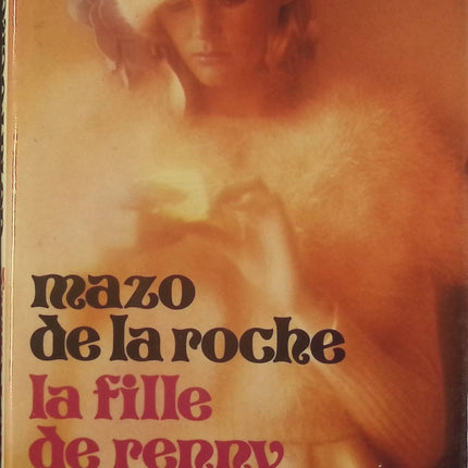 La fille de Renny - Mazo de La Roche - Livre