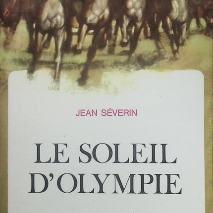 Le soleil d'Olympie - Jean Séverin - Livre