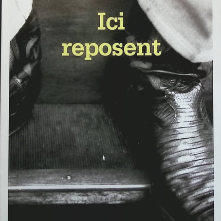 Ici reposent - Annelise Roux - Livre