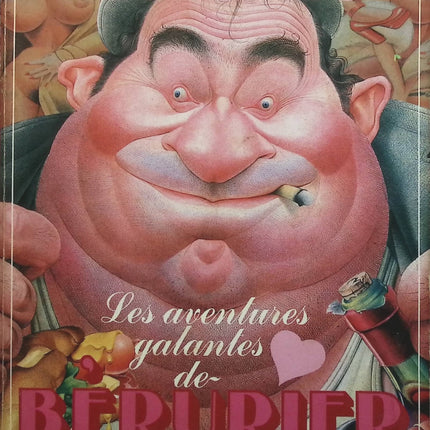 Les aventures galantes de Berurier - Frédéric Dard San-Antonio - livre