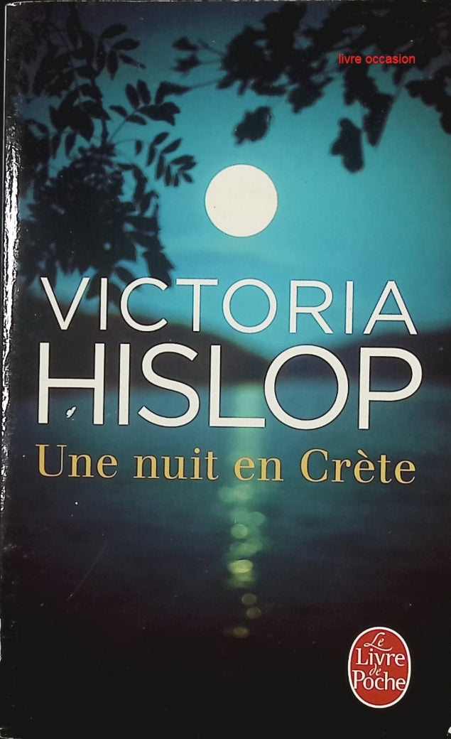 Une nuit en Crète - Victoria Hislop - Livre
