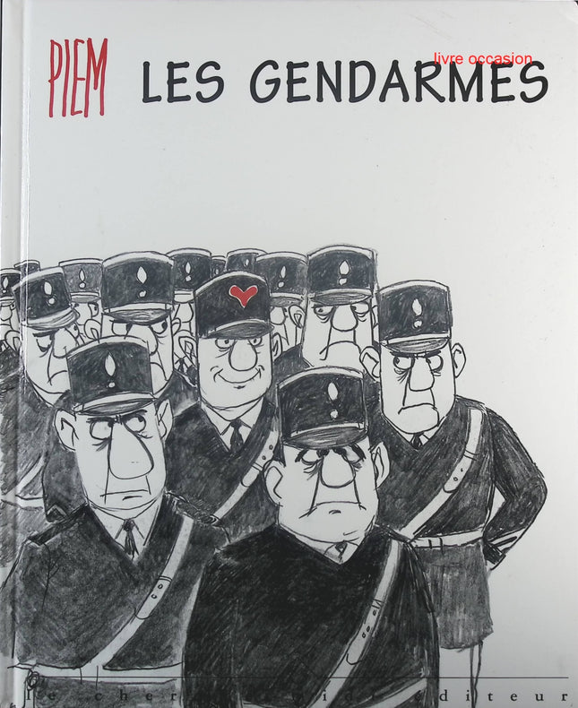 Les Gendarmes - Piem - Livre