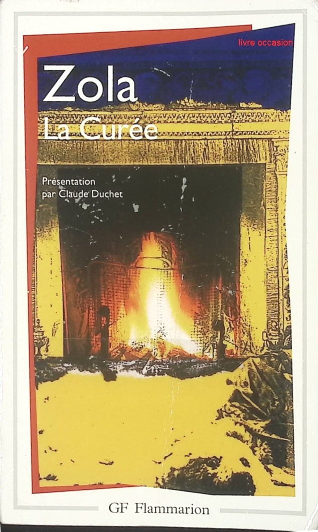 La Curée - Émile Zola - Livre