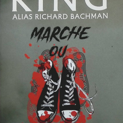 Marche ou crève - Stephen King - livre