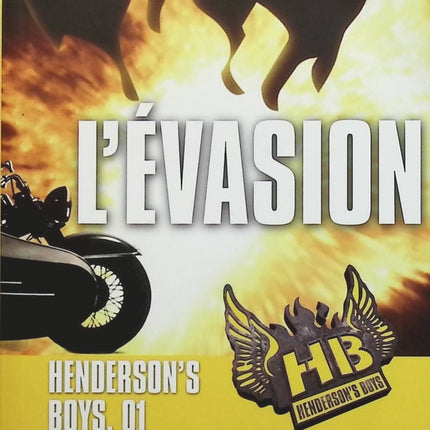 L'évasion Prime Henderson'S Boys 1 - Robert Muchamore - livre