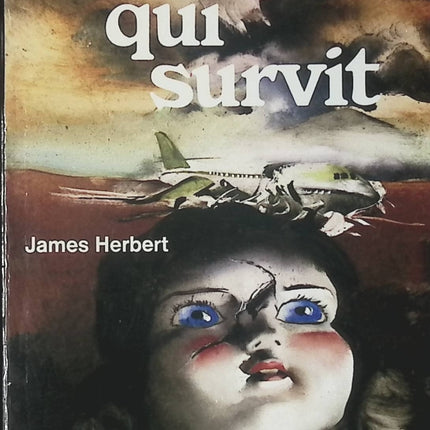 Celui qui survit - James Herbert - Livre