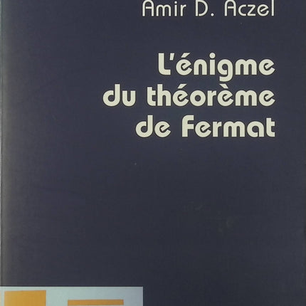 L'énigme du théorème de Fermat - Amir D. Aczel - livre