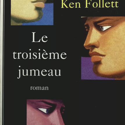 Le Troisième Jumeau - Ken Follett - livre