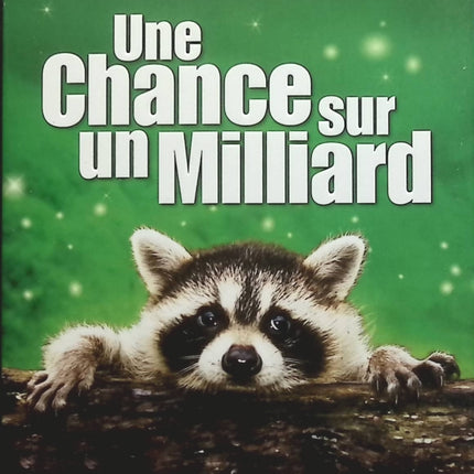 Une chance sur un milliard - Gilles Legardinier - livre